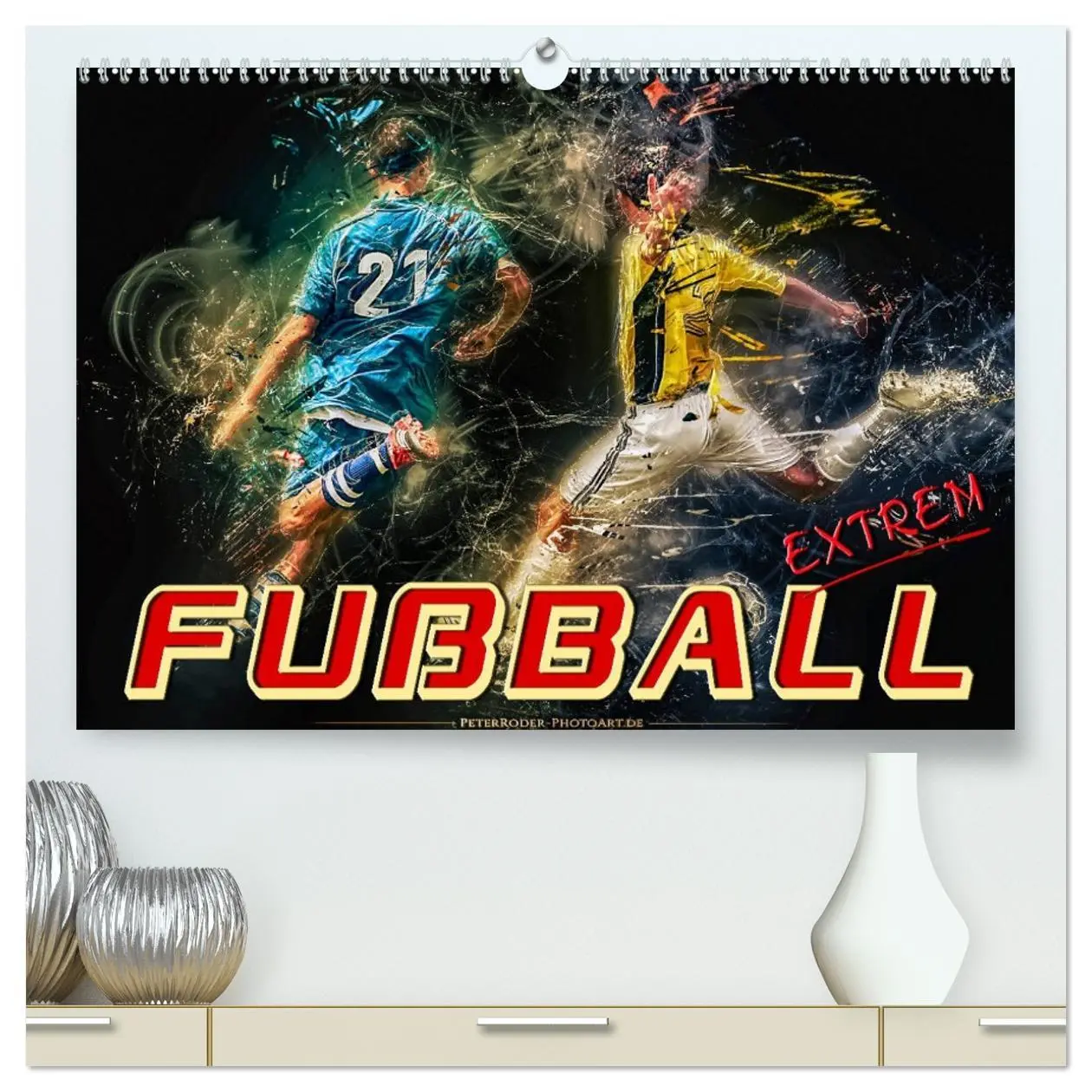 Cover: 9783457670811 | Fußball - extrem (hochwertiger Premium Wandkalender 2026 DIN A2...