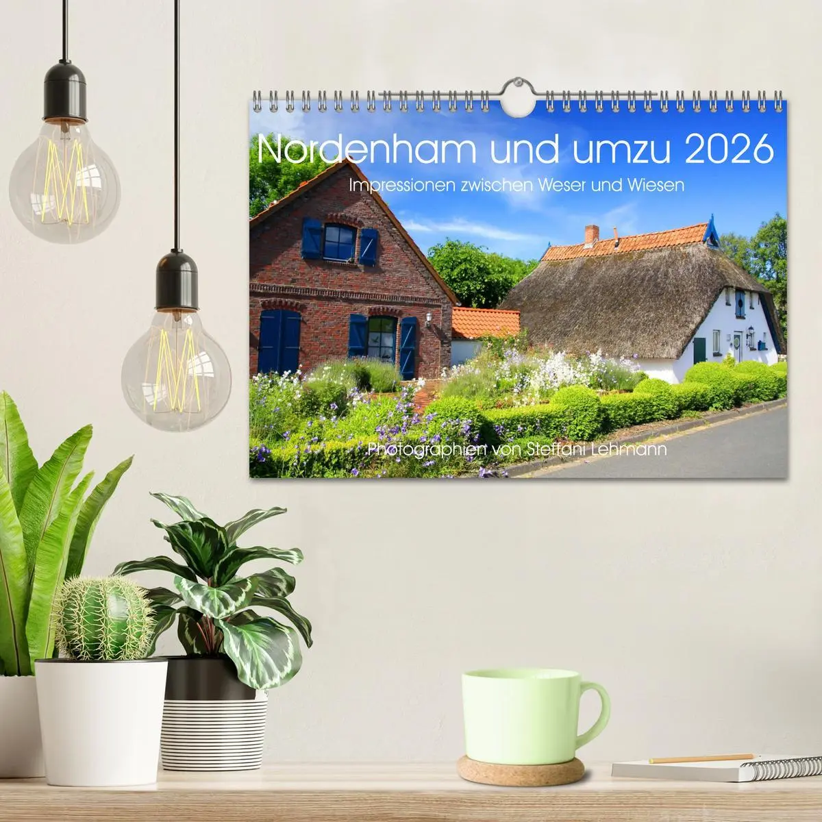 Bild: 9783516070811 | Nordenham und umzu 2026. Impressionen zwischen Weser und Wiesen...