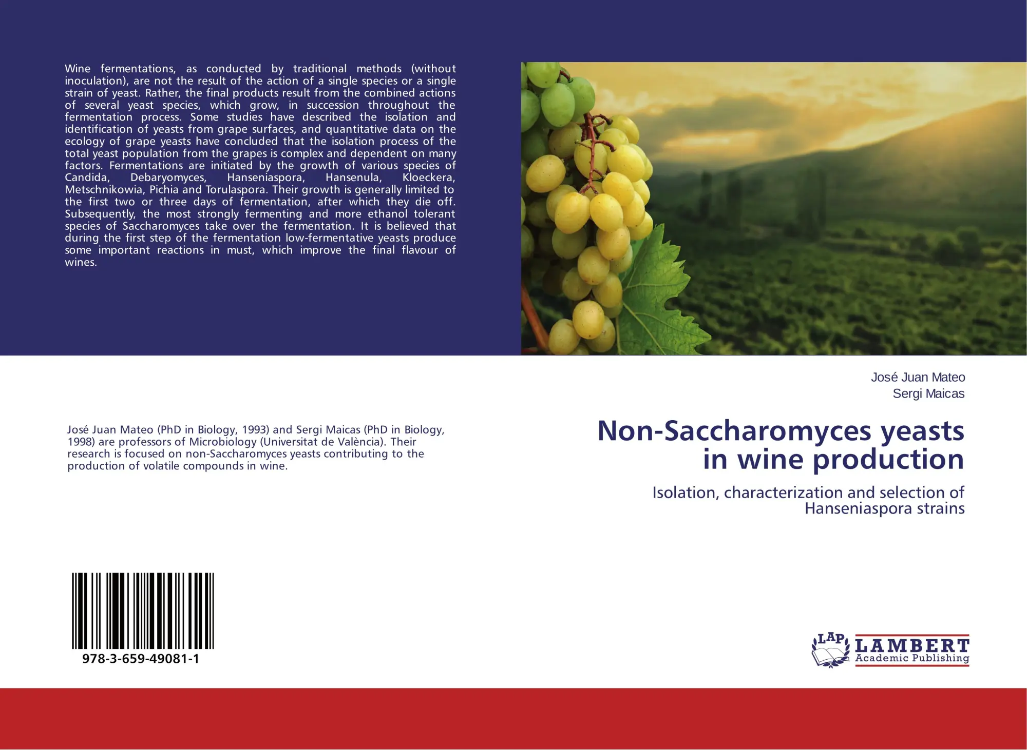 Cover: 9783659490811 | Non-Saccharomyces yeasts in wine production | José Juan Mateo (u. a.)