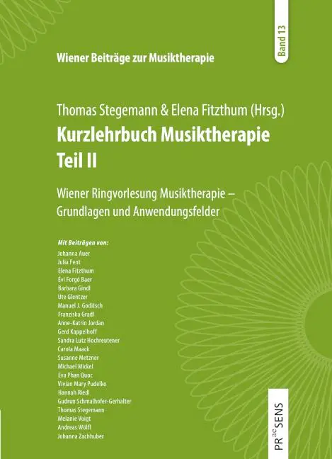 Cover: 9783706910811 | Kurzlehrbuch Musiktherapie Teil 2 | Thomas Stegemann (u. a.) | Buch