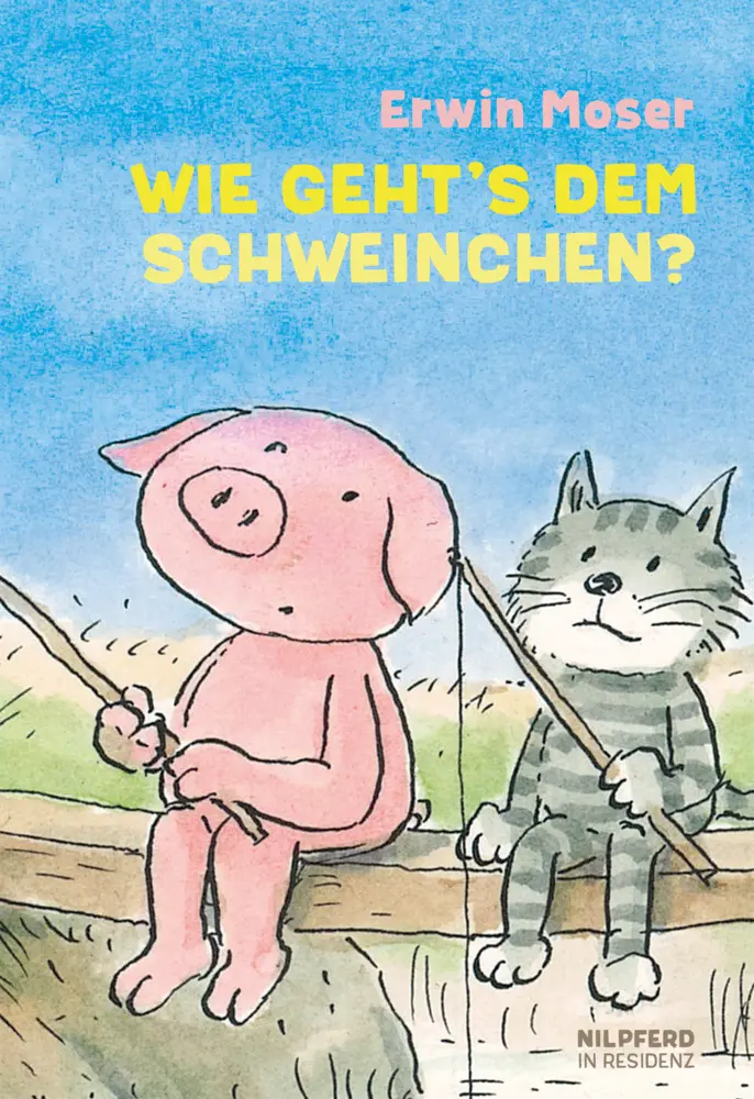 Cover: 9783707450811 | Wie geht´s dem Schweinchen? | Erwin Moser | Buch | 32 S. | Deutsch