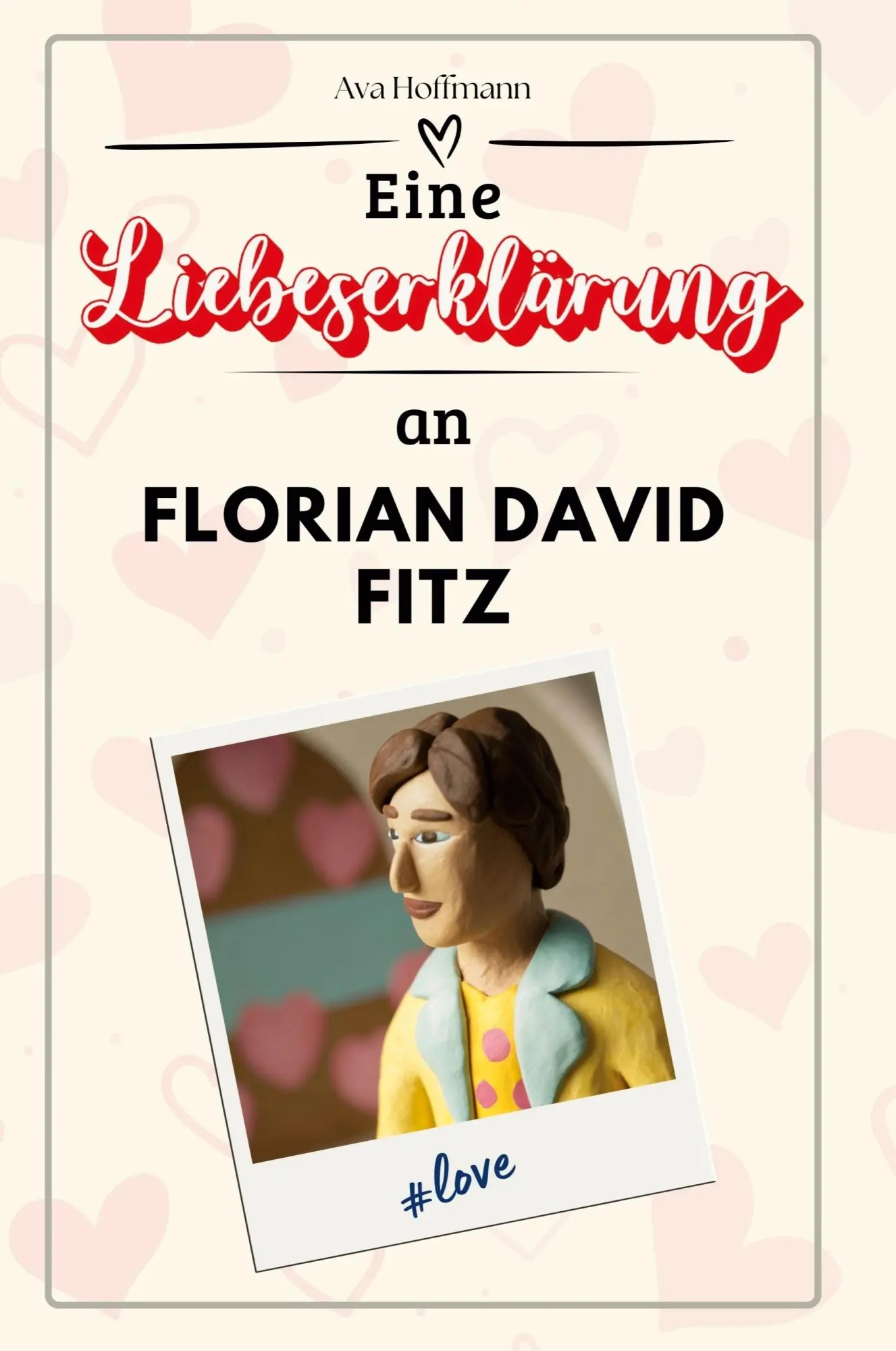 Cover: 9783759170811 | Eine Liebeserklärung an Florian David Fitz | Ava Hoffmann | Buch