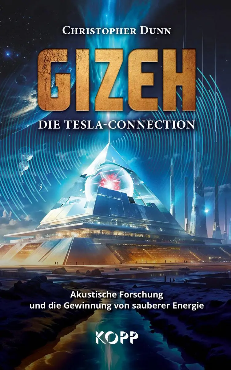 Cover: 9783989920811 | Gizeh - Die Tesla-Connection | Christopher Dunn | Buch | Deutsch