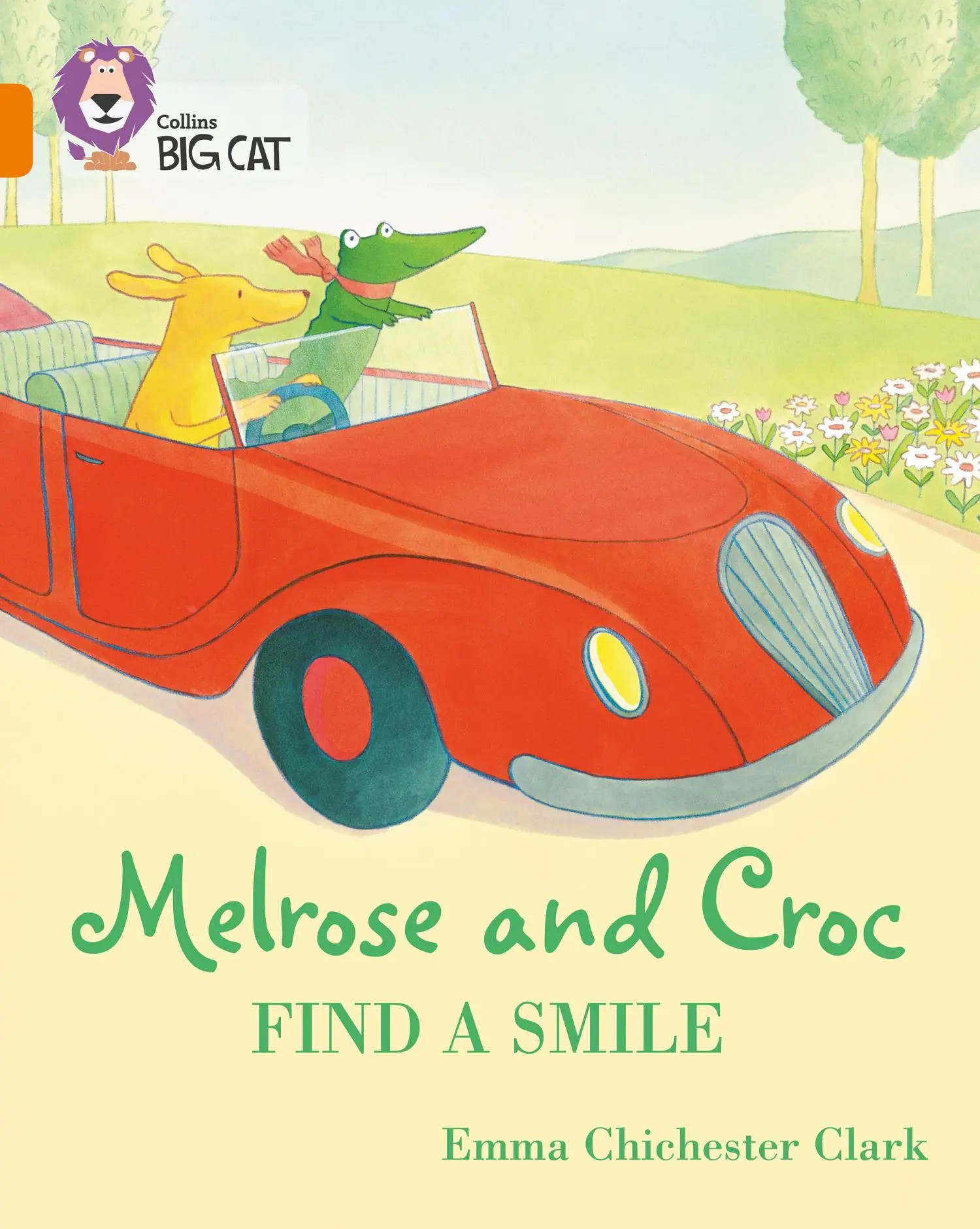 Cover: 9780008320911 | Melrose and Croc Find a Smile | Band 06/Orange | Emma Chichester Clark