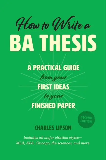 Cover: 9780226430911 | How to Write a Ba Thesis, Second Edition | Charles Lipson | Buch
