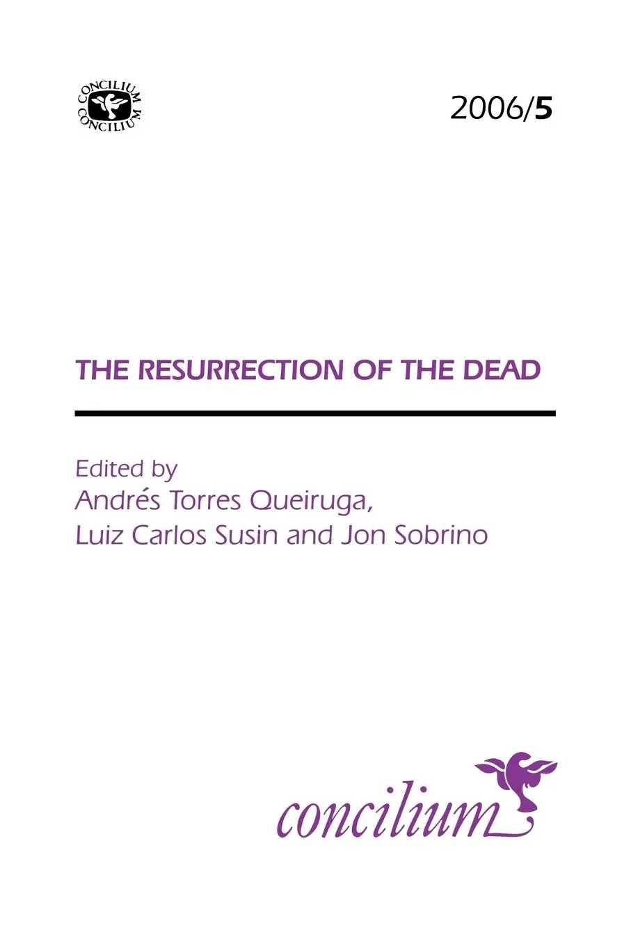 Cover: 9780334030911 | Concilium 2006/5 the Resurrection of the Dead | Queiruga (u. a.)