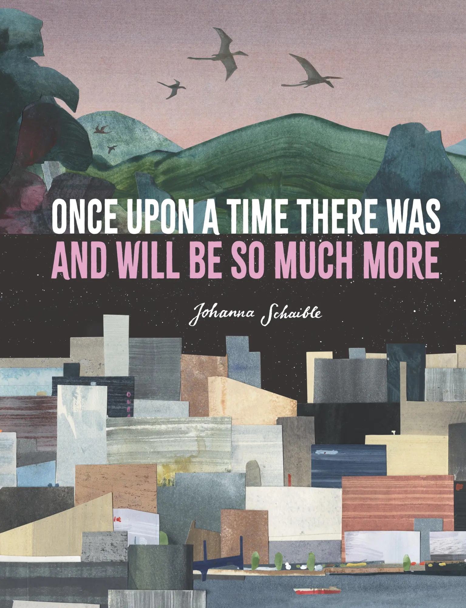 Cover: 9781529510911 | Once Upon a Time There Was and Will Be So Much More | Johanna Schaible