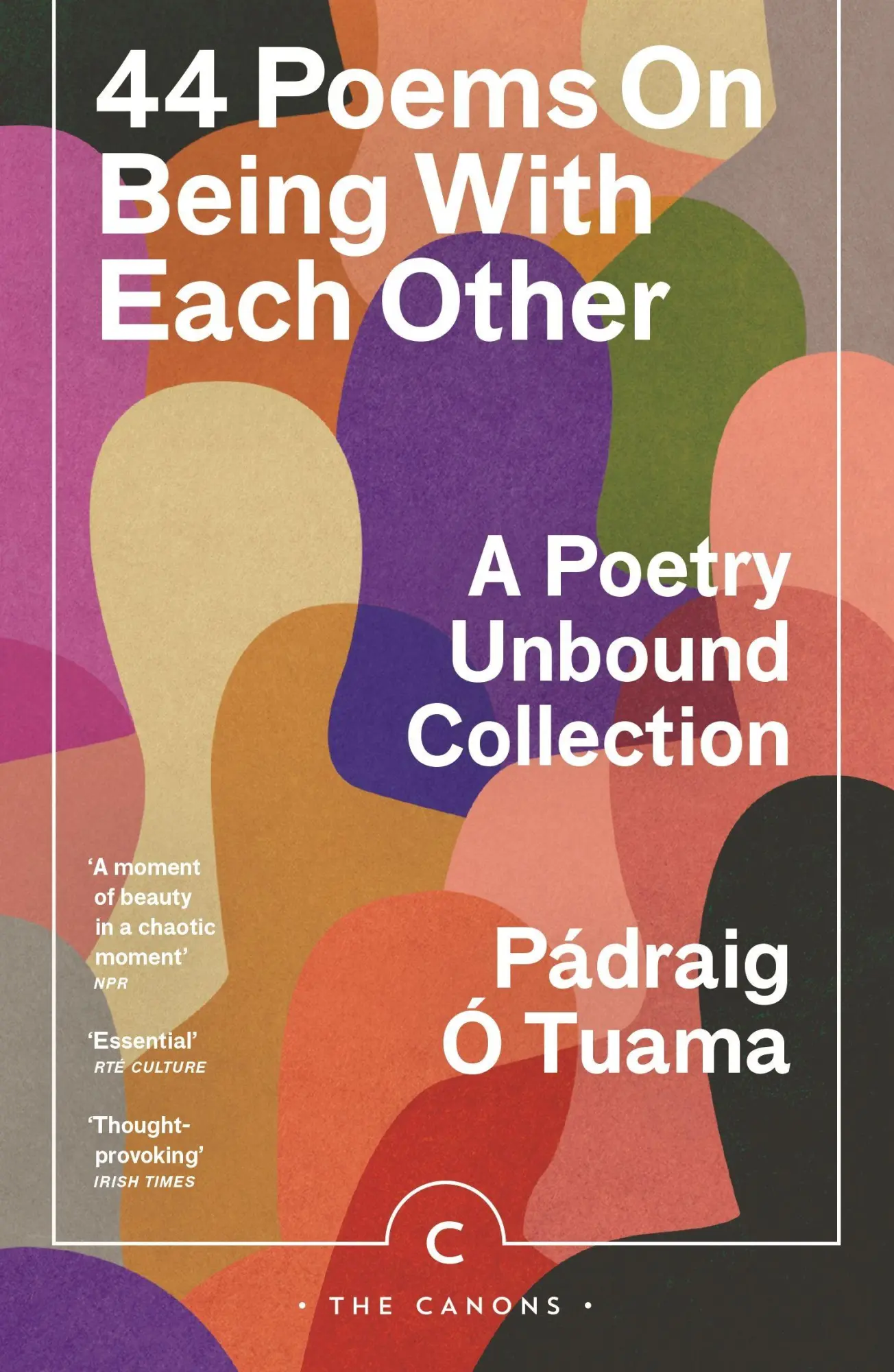 Cover: 9781837260911 | 44 Poems on Being with Each Other | A Poetry Unbound Collection | Buch