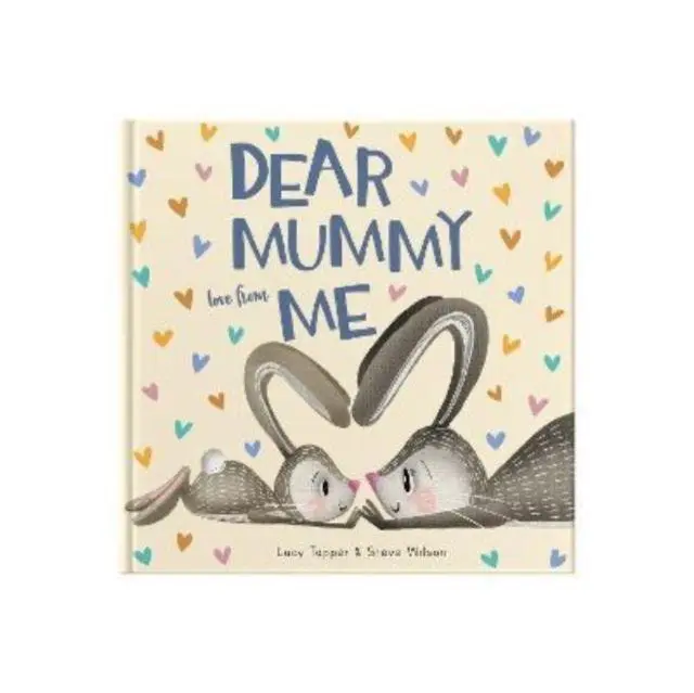Cover: 9781907860911 | Dear Mummy Love From Me | Lucy Tapper | Buch | Gebunden | Englisch
