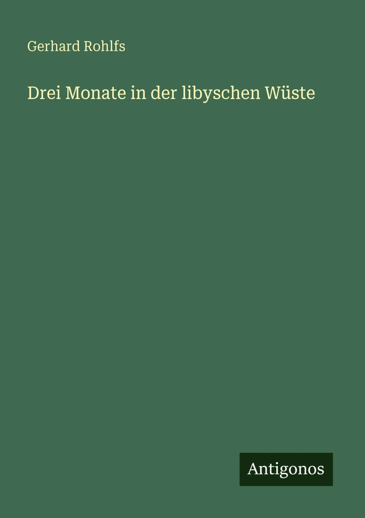 Drei Monate in der libyschen Wüste