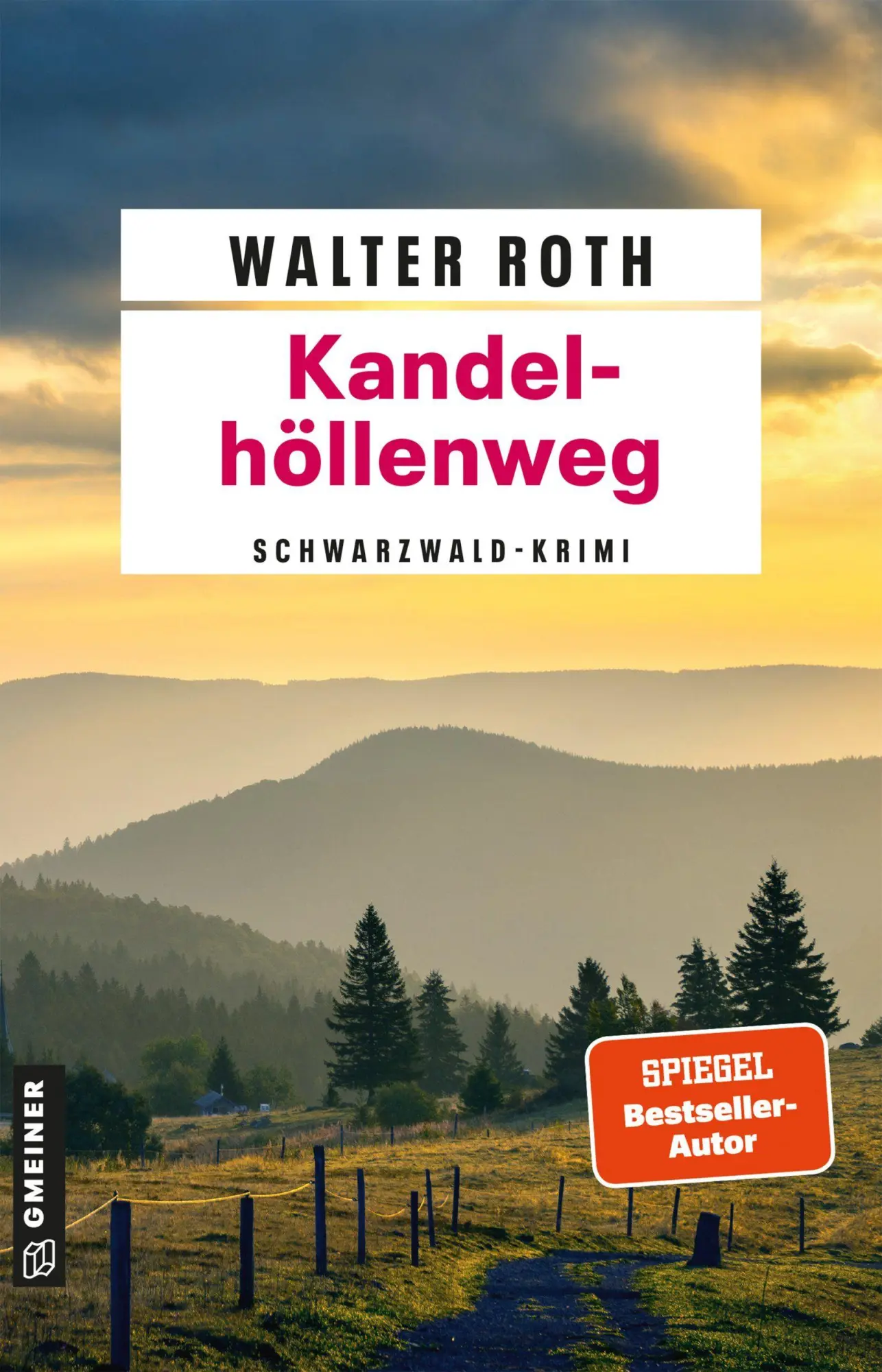 Cover: 9783839280911 | Kandelhöllenweg | Schwarzwald-Krimi | Walter Roth | Taschenbuch | 2026