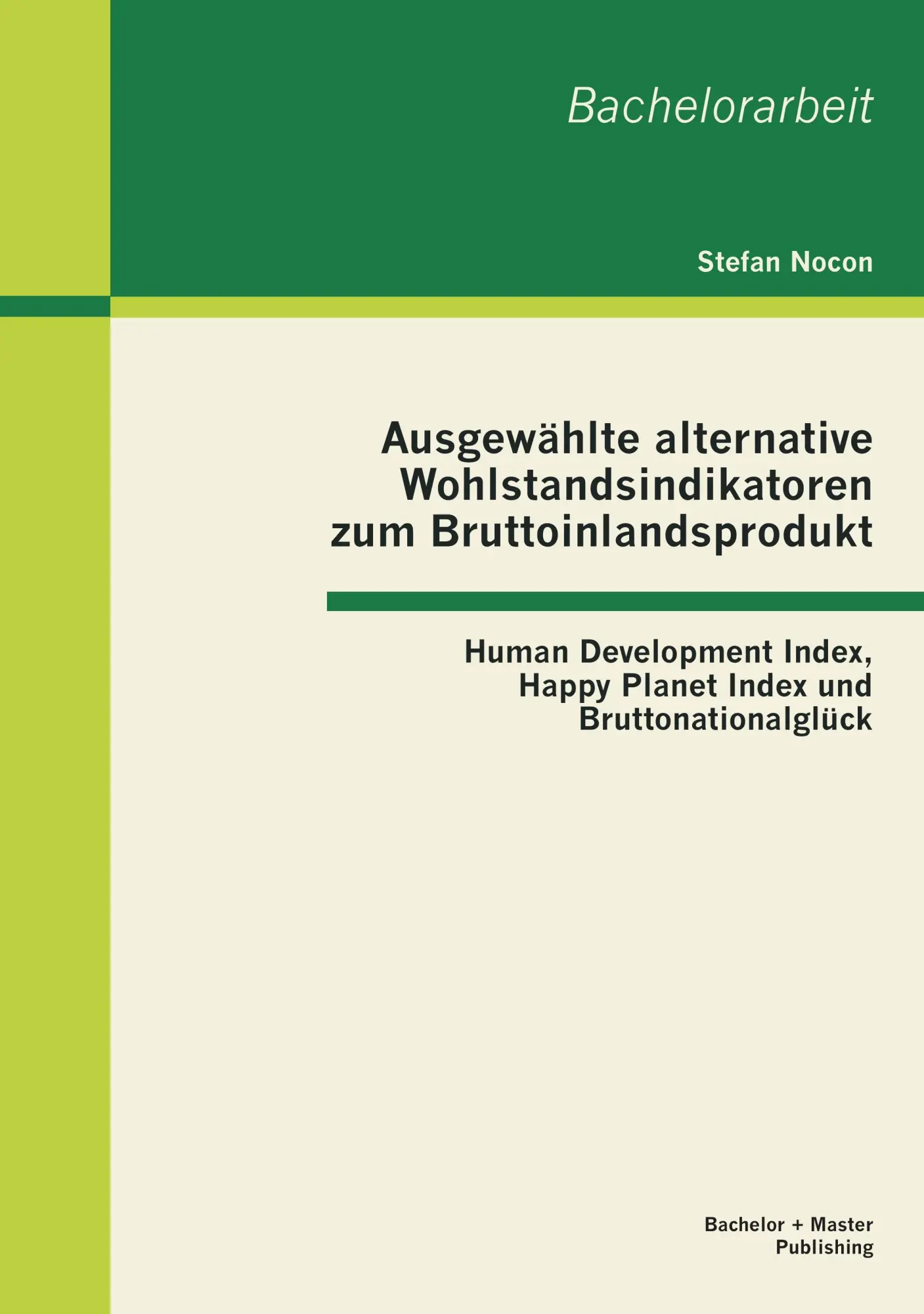 Cover: 9783955490911 | Ausgewählte alternative Wohlstandsindikatoren zum...