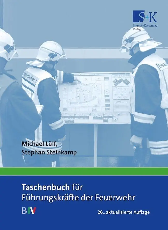 Cover: 9783964610911 | Taschenbuch für Führungskräfte der Feuerwehr | B IV | Lülf (u. a.)