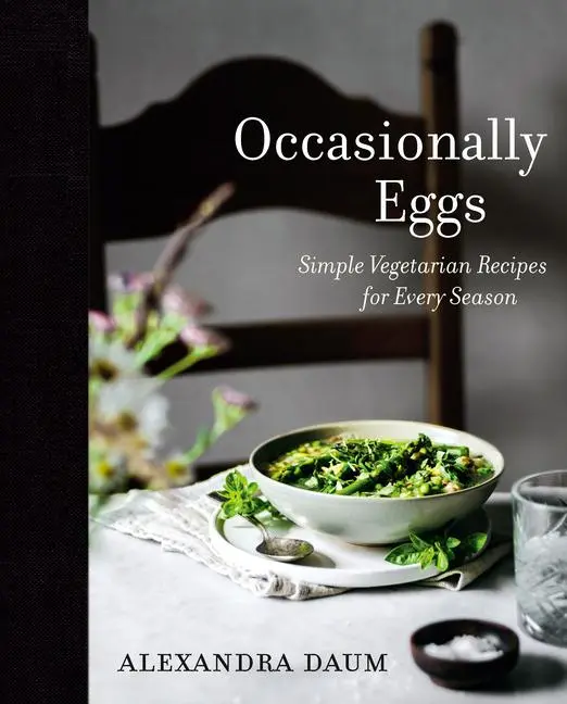 Cover: 9780525611011 | Occasionally Eggs | Simple Vegetarian Recipes for Every Season | Daum