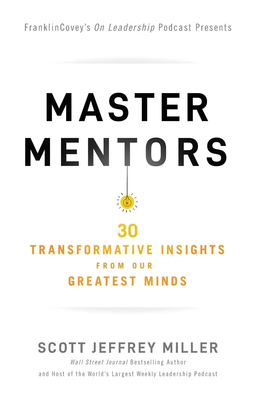 Cover: 9781400221011 | Master Mentors | 30 Transformative Insights from Our Greatest Minds