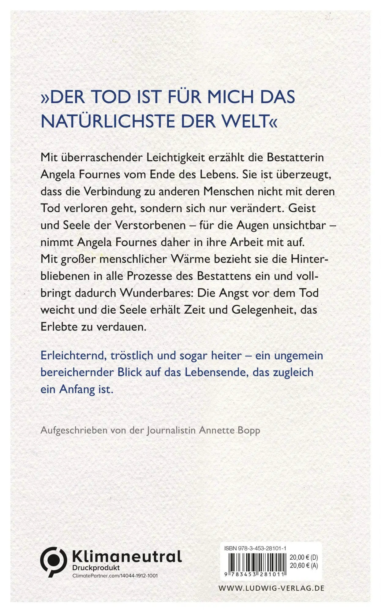 Bild: 9783453281011 | Den Tod muss man leben | Angela Fournes (u. a.) | Buch | 208 S. | 2018