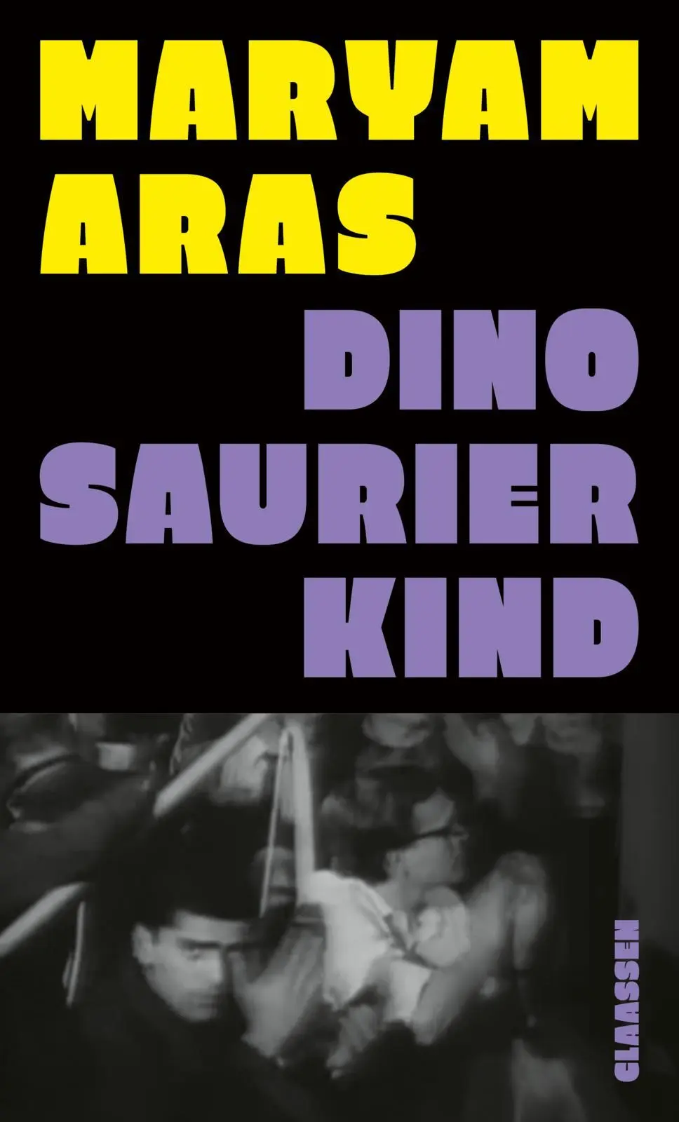 Cover: 9783546101011 | Dinosaurierkind | Maryam Aras | Buch | 192 S. | Deutsch | 2025