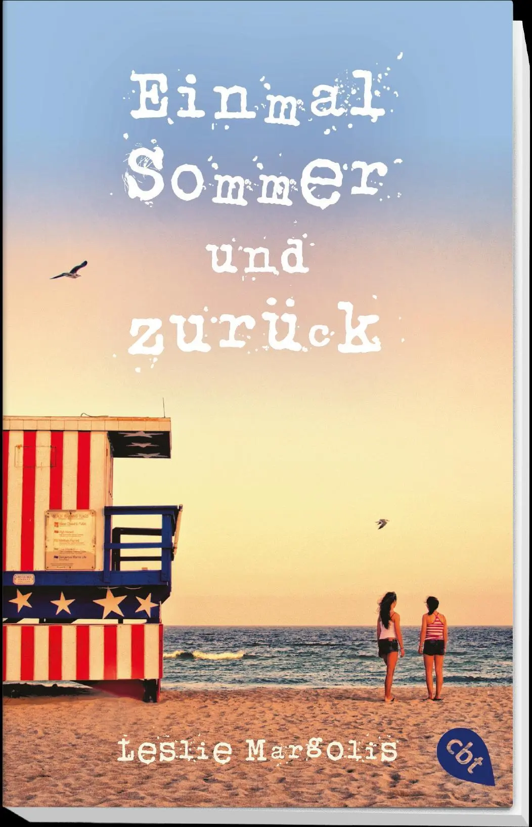 Bild: 9783570311011 | Einmal Sommer und zurück | Leslie Margolis | Taschenbuch | 256 S.