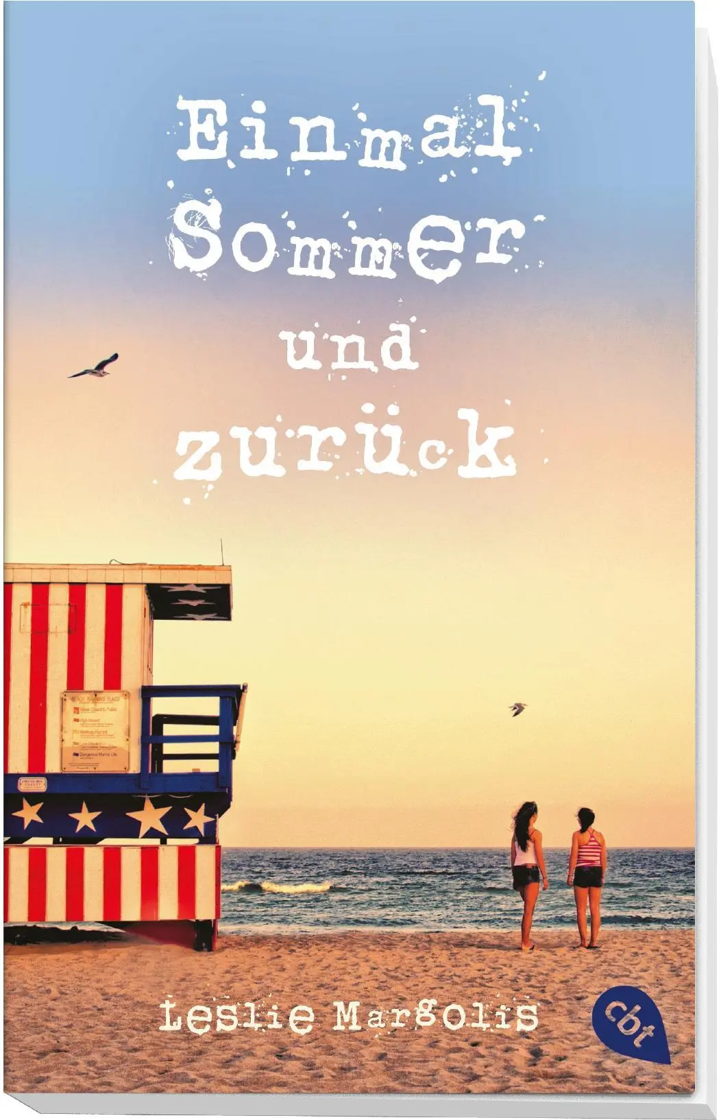 Bild: 9783570311011 | Einmal Sommer und zurück | Leslie Margolis | Taschenbuch | 256 S.