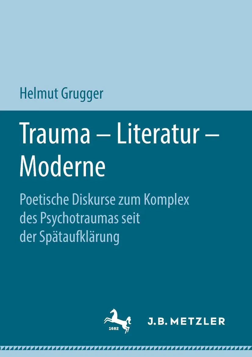 Cover: 9783658211011 | Trauma - Literatur - Moderne | Helmut Grugger | Taschenbuch | vii