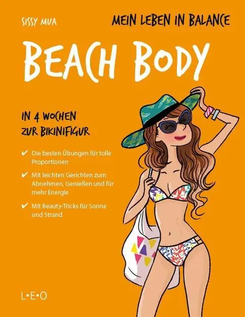 Cover: 9783957361011 | Mein Leben in Balance - Beach Body | Sissy Mua | Taschenbuch | 96 S. Cover: 9783957361011 | Mein Leben in Balance - Beach Body | Sissy Mua | Taschenbuch | 96 S.