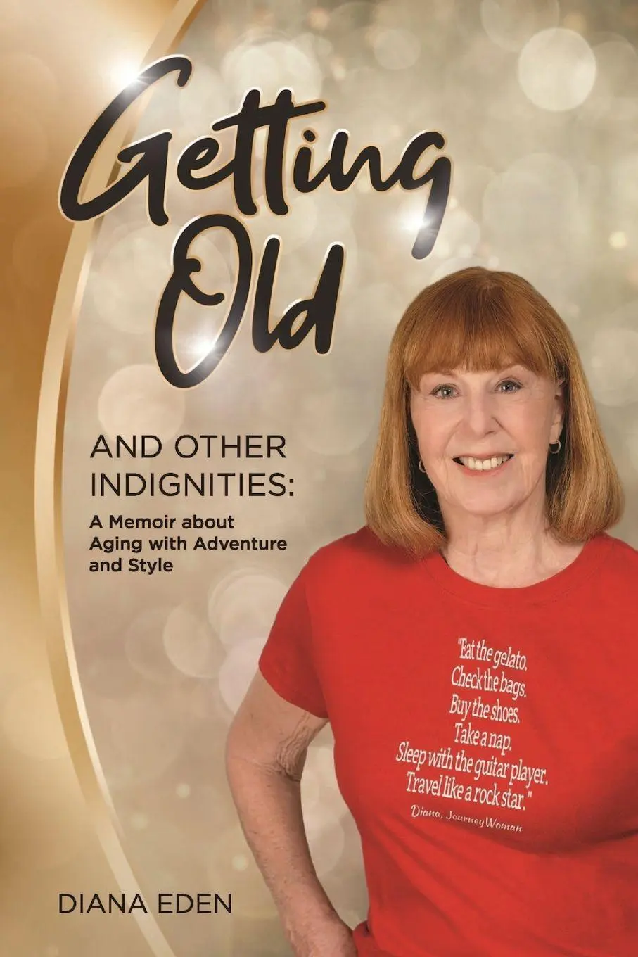 Cover: 9798218831011 | Getting Old and Other Indignities | Diana Eden | Taschenbuch | 2025