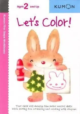 Cover: 9781933241111 | Kumon Let's Color | Kumon | Taschenbuch | Kartoniert / Broschiert