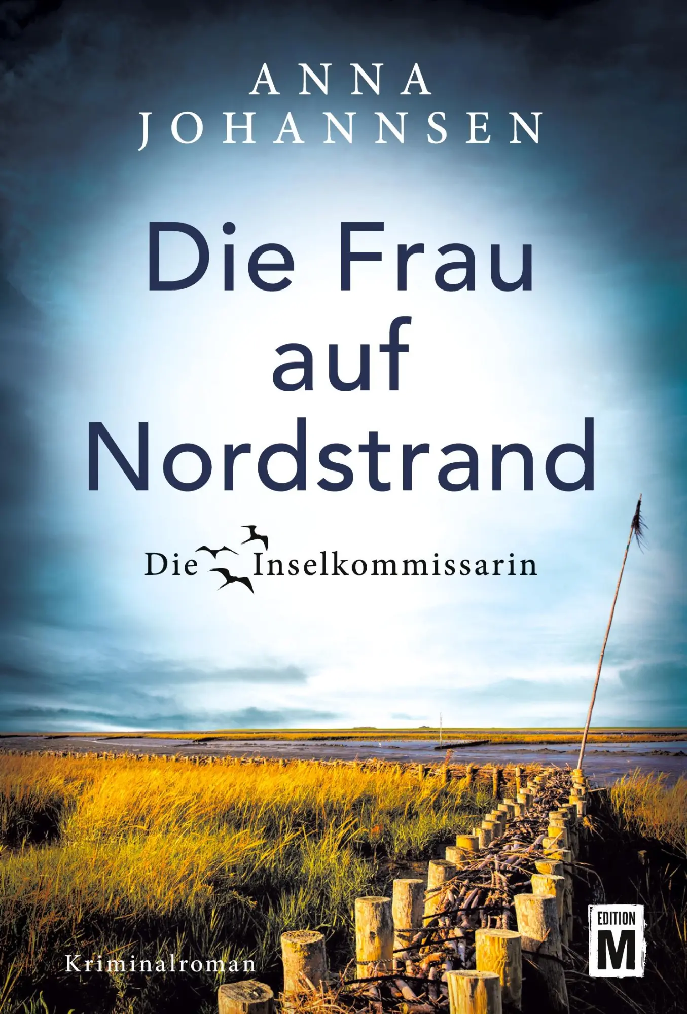 Cover: 9782496701111 | Die Frau auf Nordstrand | Anna Johannsen | Taschenbuch | 332 S. | 2019