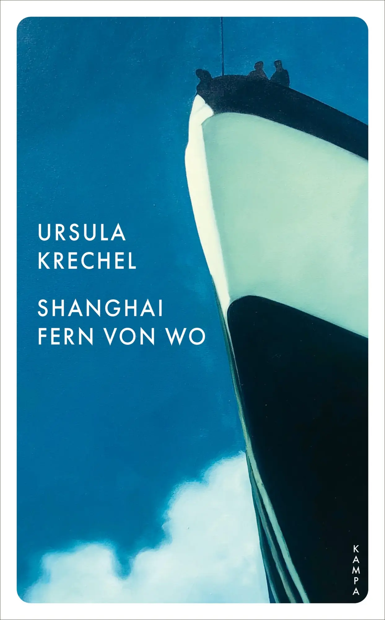 Cover: 9783311151111 | Shanghai fern von wo | Ursula Krechel | Taschenbuch | 576 S. | Deutsch