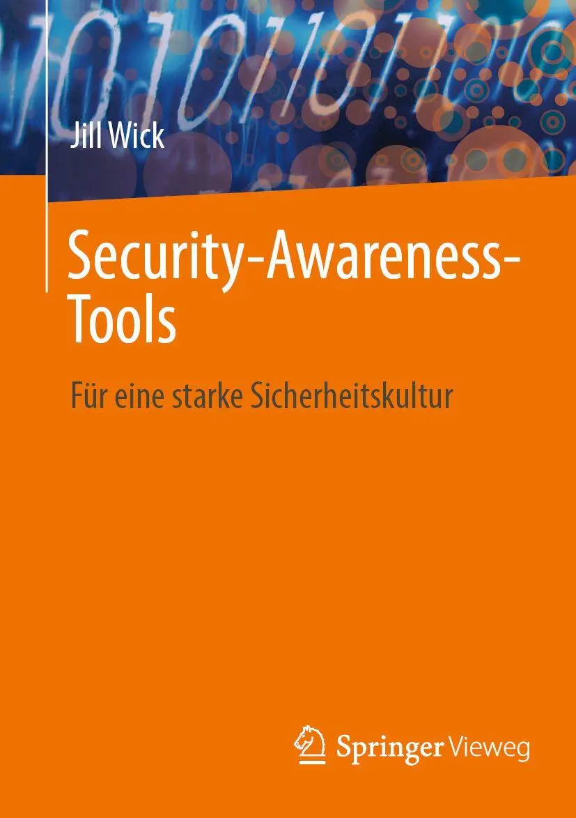 Cover: 9783658511111 | Security-Awareness-Tools | Für eine starke Sicherheitskultur | Wick