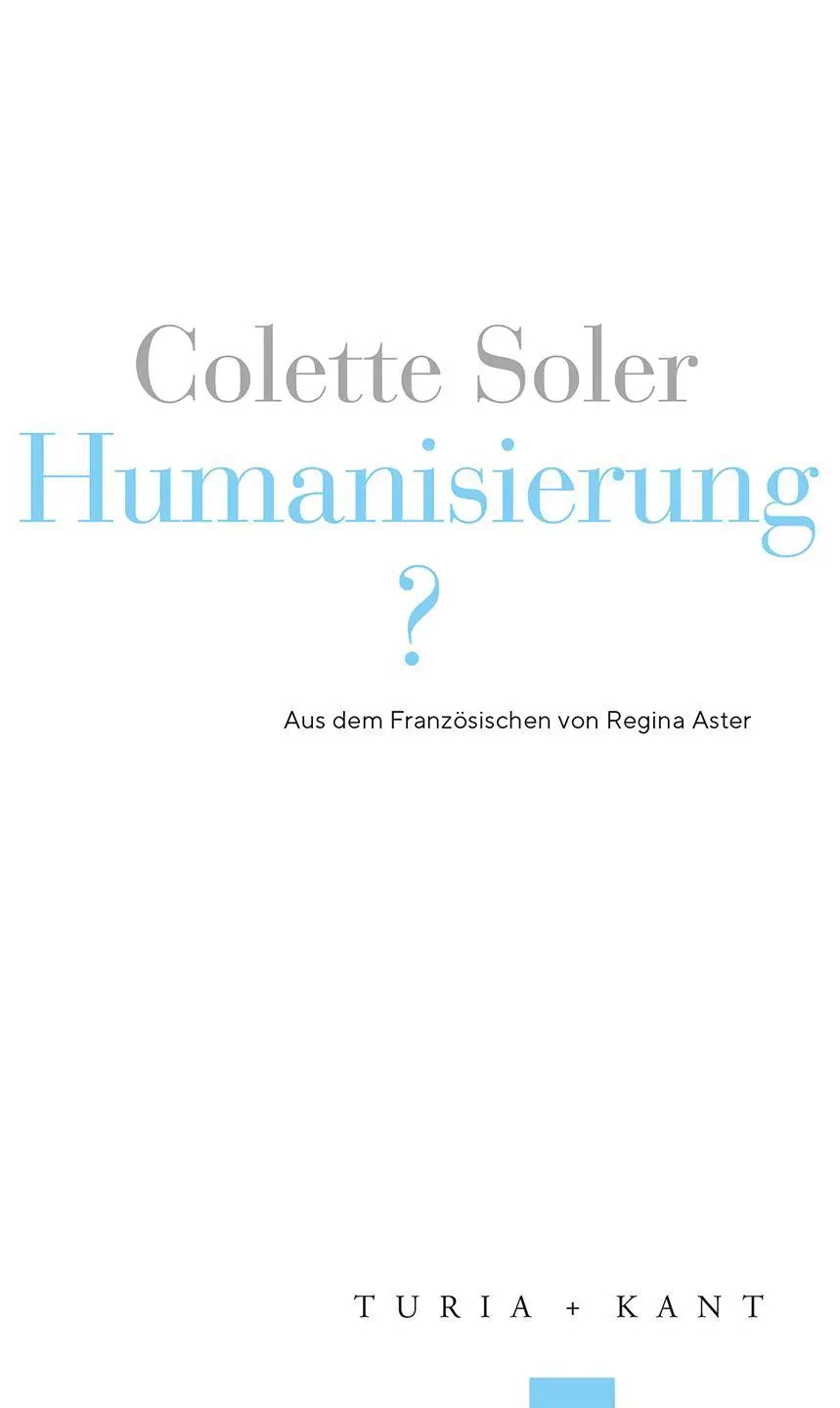 Cover: 9783985141111 | Humanisierung? | Colette Soler | Taschenbuch | 180 S. | Deutsch | 2025