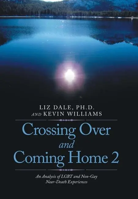 Cover: 9798765231111 | Crossing over and Coming Home 2 | Liz Dale (u. a.) | Buch | Gebunden