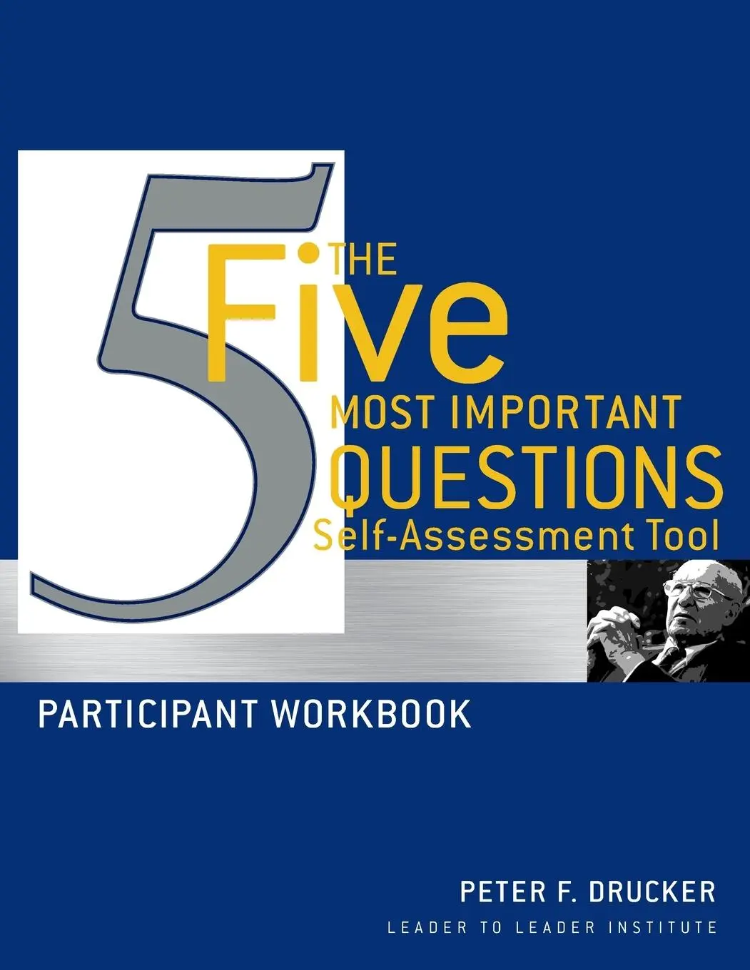 Cover: 9780470531211 | The Five Most Important Questions Self Assessment Tool | Taschenbuch