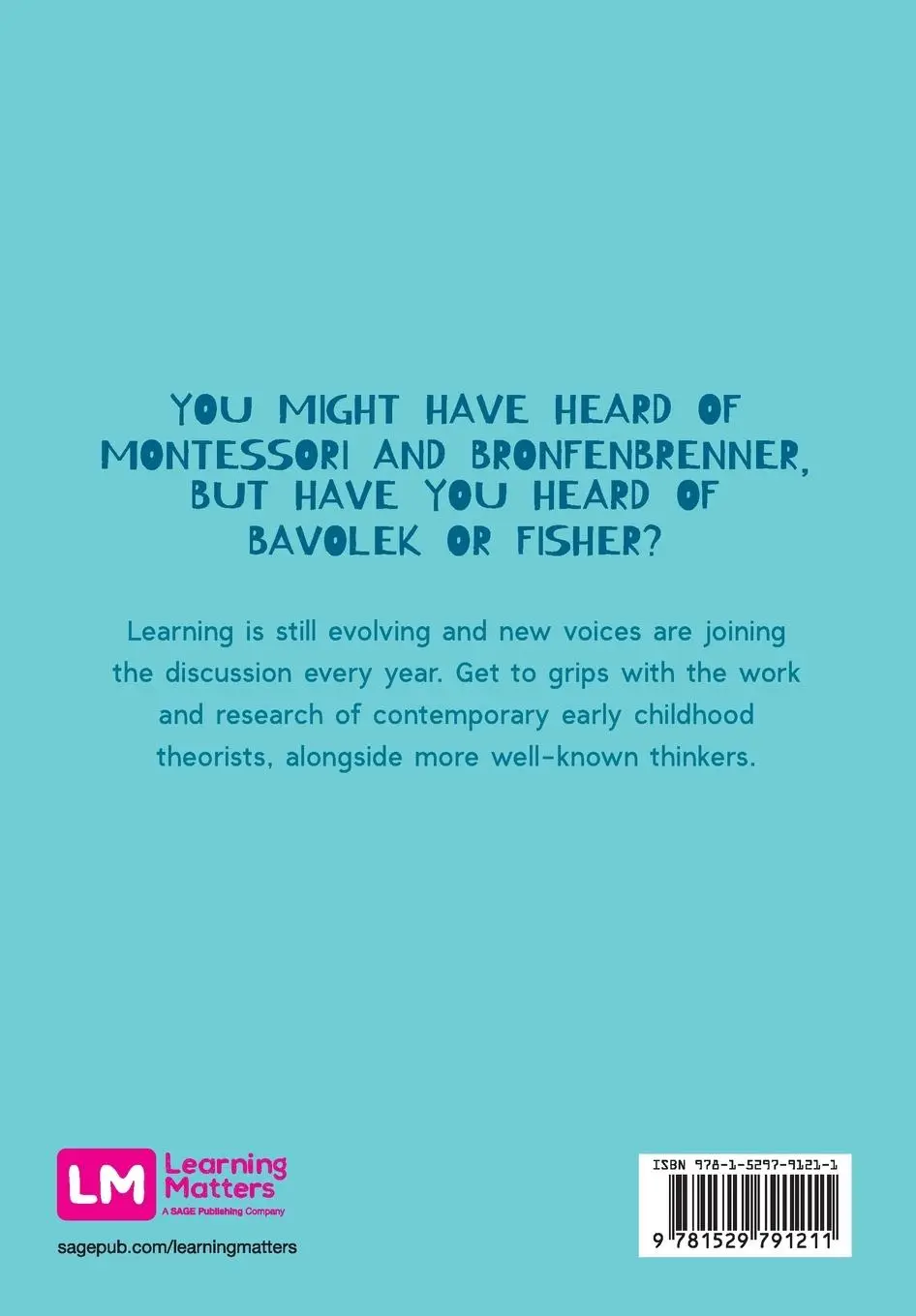 Rückseite: 9781529791211 | Early Childhood Theories Today | Aaron Bradbury (u. a.) | Taschenbuch
