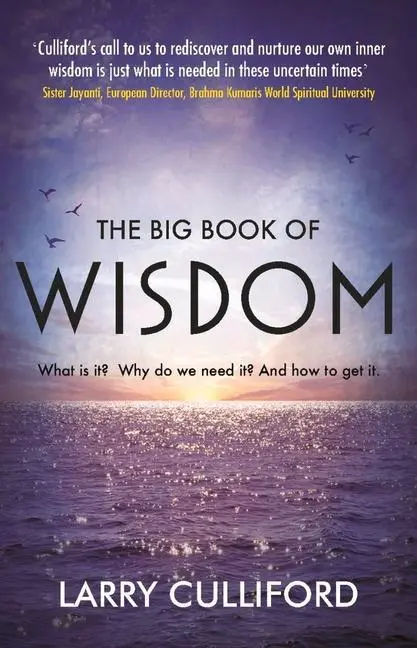 Cover: 9781789551211 | The Big Book of Wisdom | The ultimate guide for a life well-lived