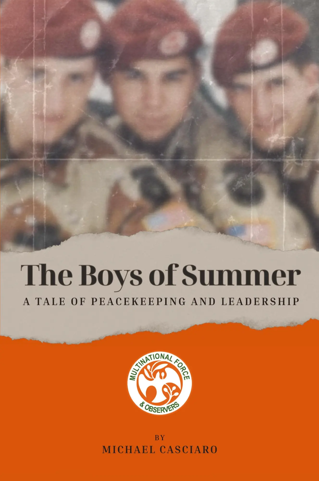Cover: 9781977271211 | The Boys of Summer | A Tale of Peacekeeping and Leadership | Casciaro
