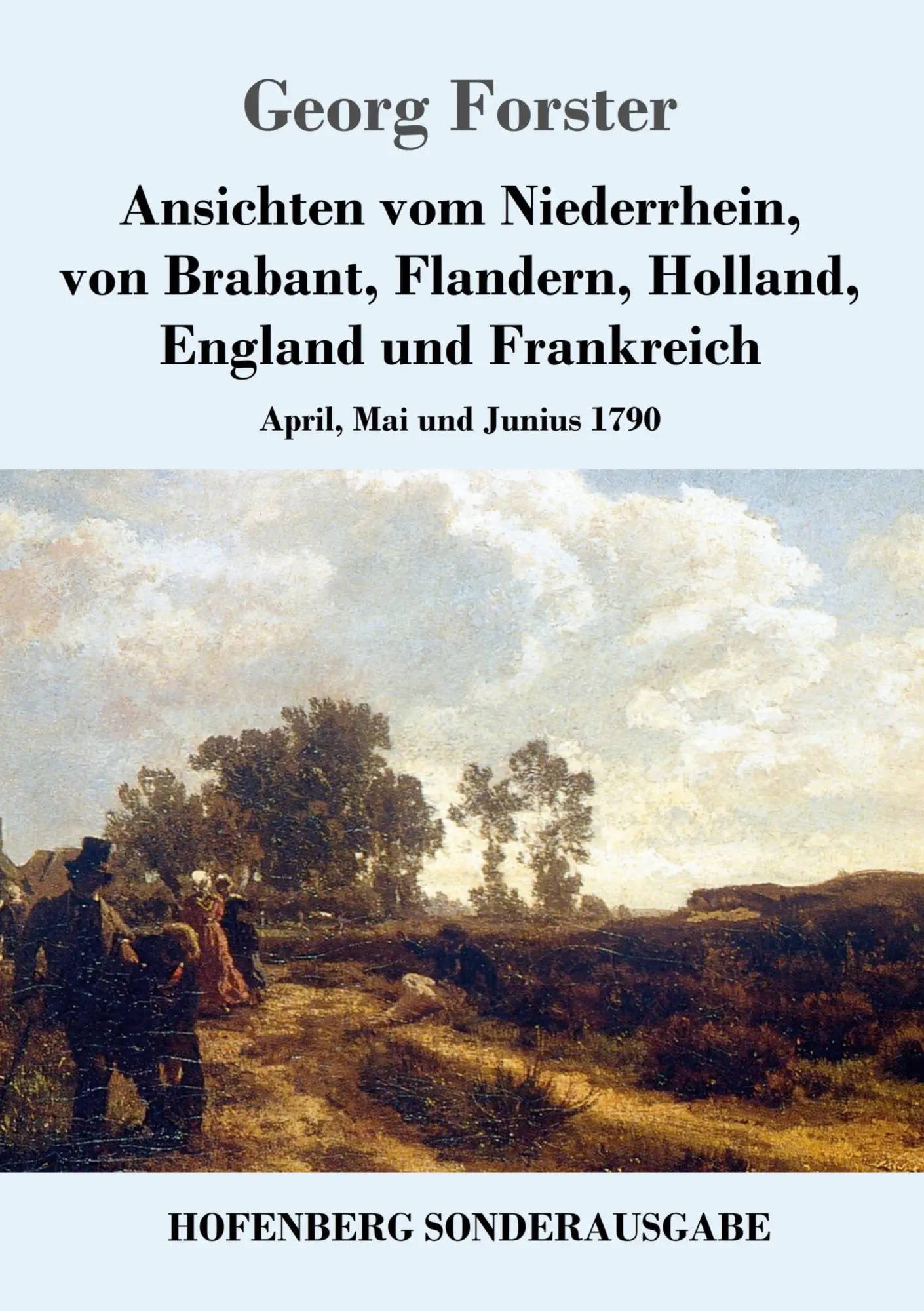 Cover: 9783743711211 | Ansichten vom Niederrhein, von Brabant, Flandern, Holland, England...