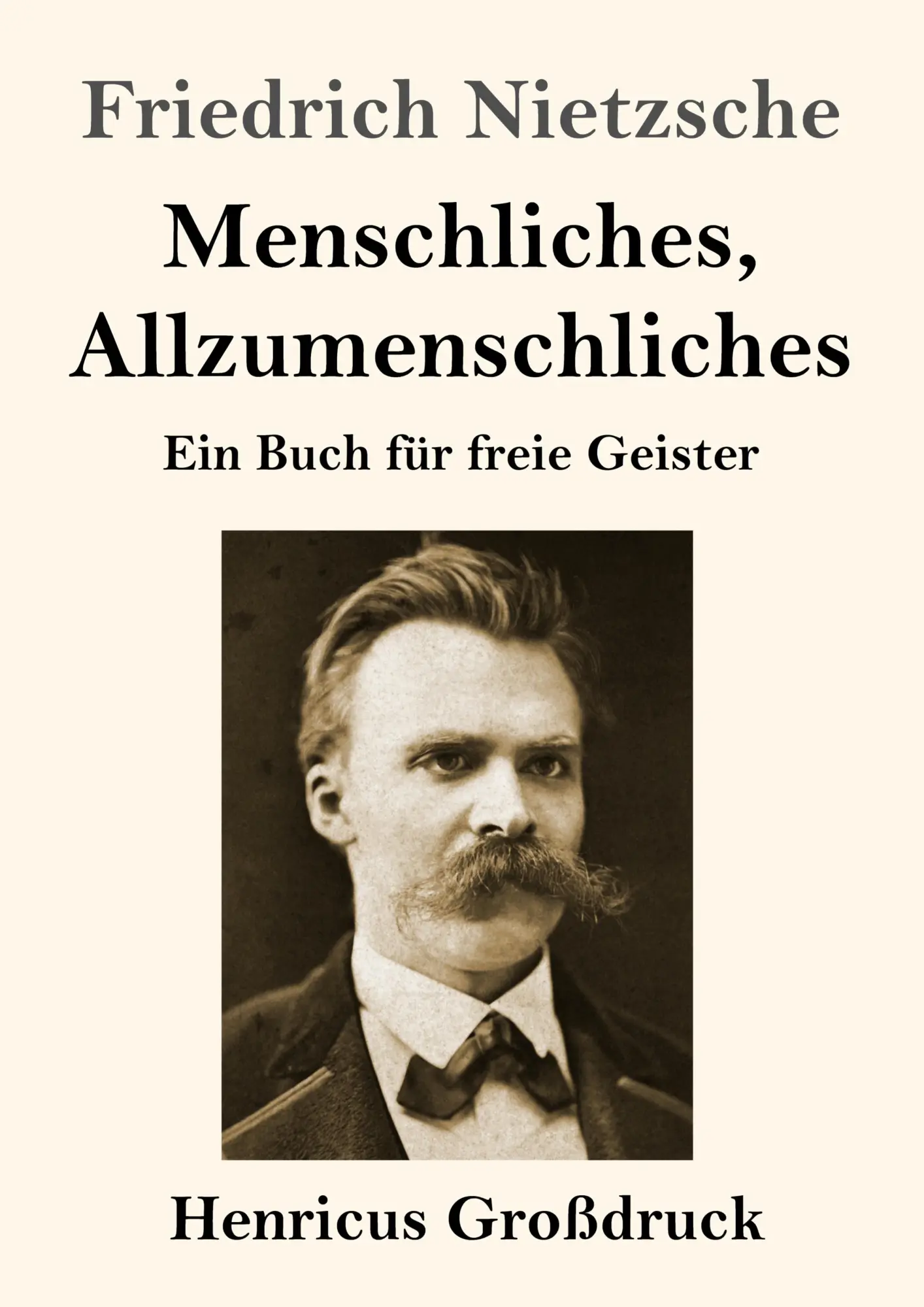 Cover: 9783847831211 | Menschliches, Allzumenschliches (Großdruck) | Friedrich Nietzsche