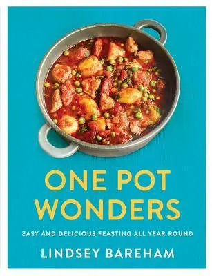 Cover: 9780241381311 | One Pot Wonders: Easy and Delicious Feasting All Year Round | Bareham