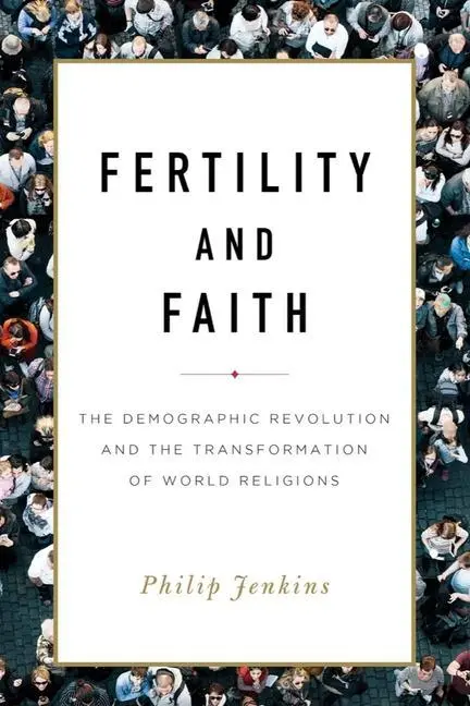 Cover: 9781481311311 | Jenkins, P: Fertility and Faith | Philip Jenkins | Buch | Gebunden