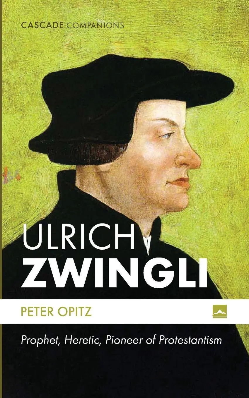 Cover: 9781666781311 | Ulrich Zwingli | Peter Opitz | Taschenbuch | Cascade Companions | 2024