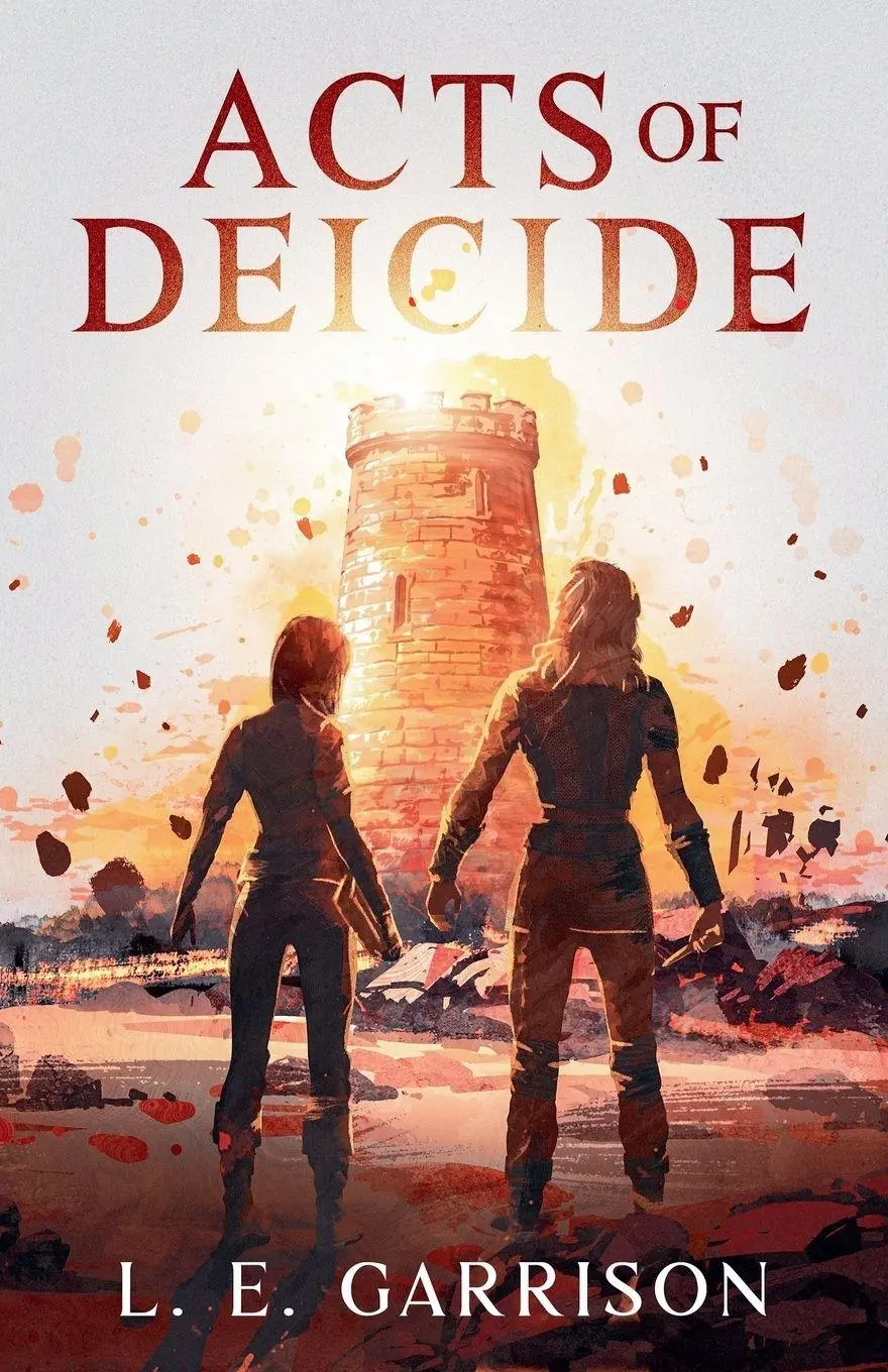 Cover: 9781919391311 | Acts of Deicide | L. E. Garrison | Taschenbuch | Englisch | 2026