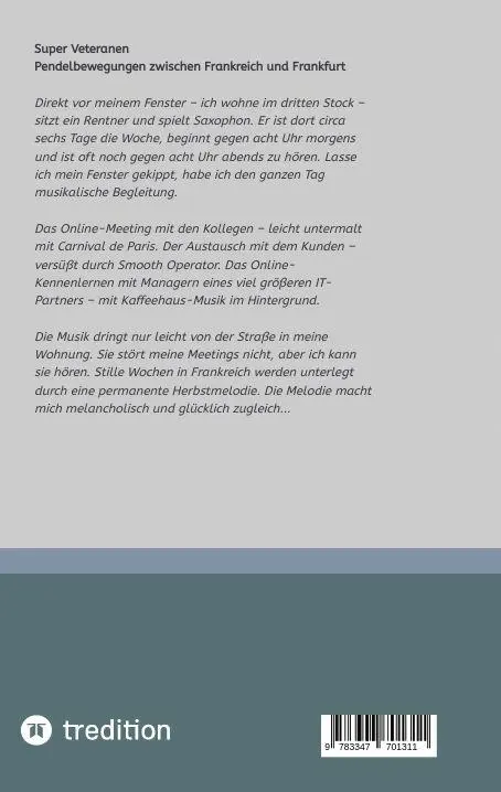 Rückseite: 9783347701311 | Super Veteranen | Pendelbewegungen zwischen Frankreich und Frankfurt