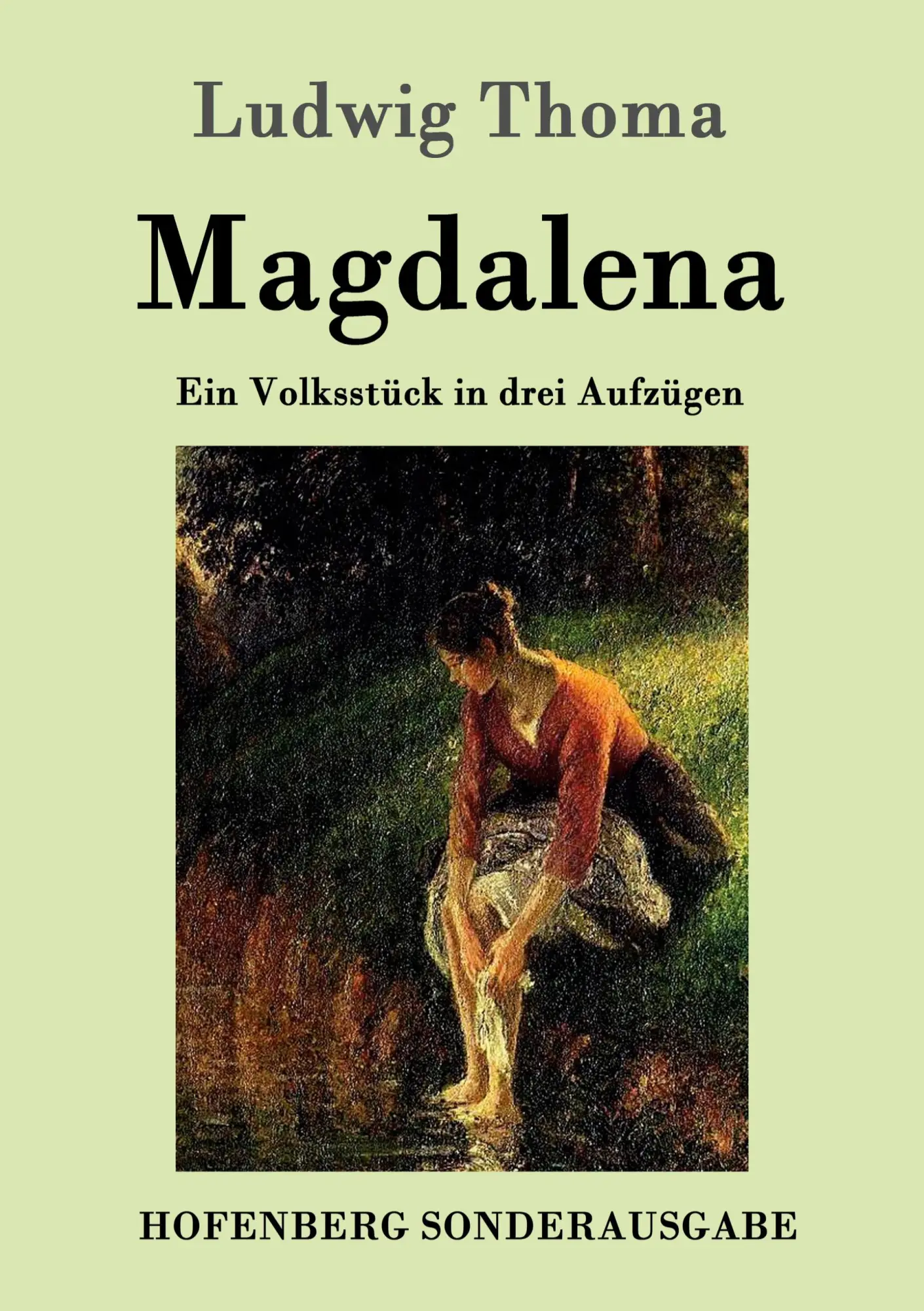 Cover: 9783861991311 | Magdalena | Ein Volksstück in drei Aufzügen | Ludwig Thoma | Buch
