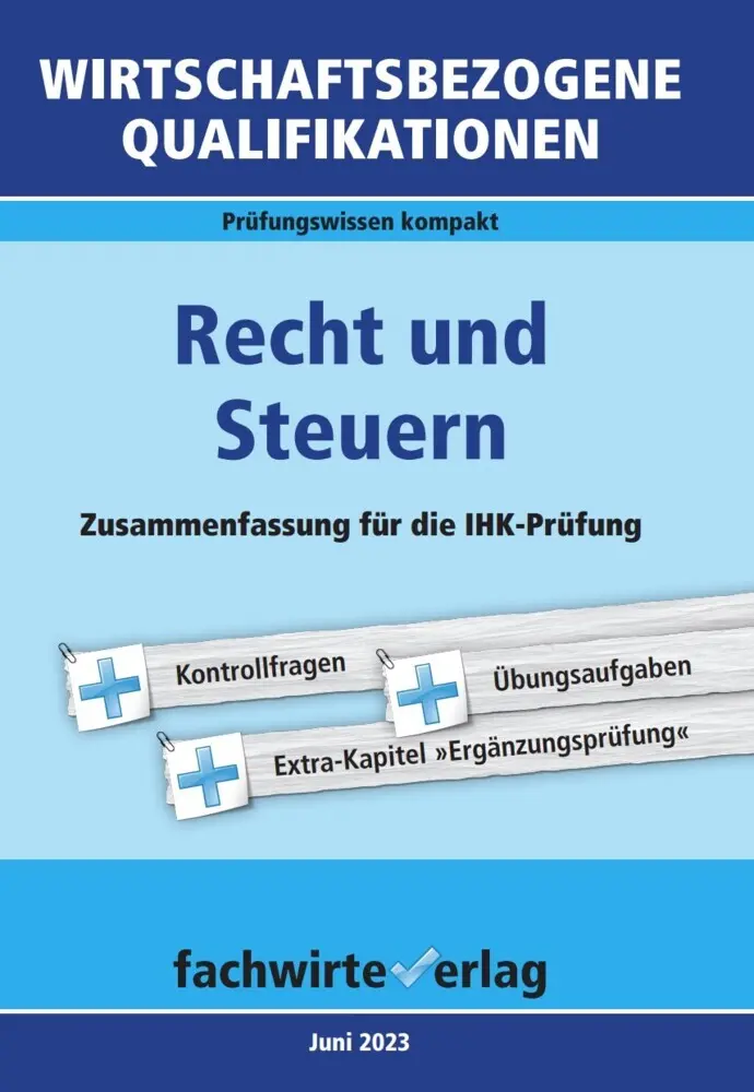 Cover: 9783958871311 | Wirtschaftsbezogene Qualifikationen: Recht und Steuern | Taschenbuch