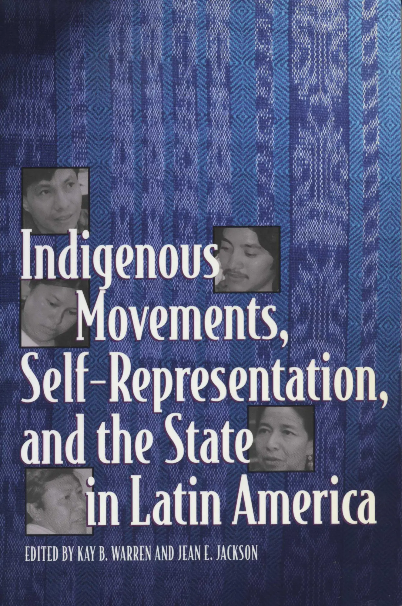 Cover: 9780292791411 | Indigenous Movements, Self-Representation, and the State in Latin...