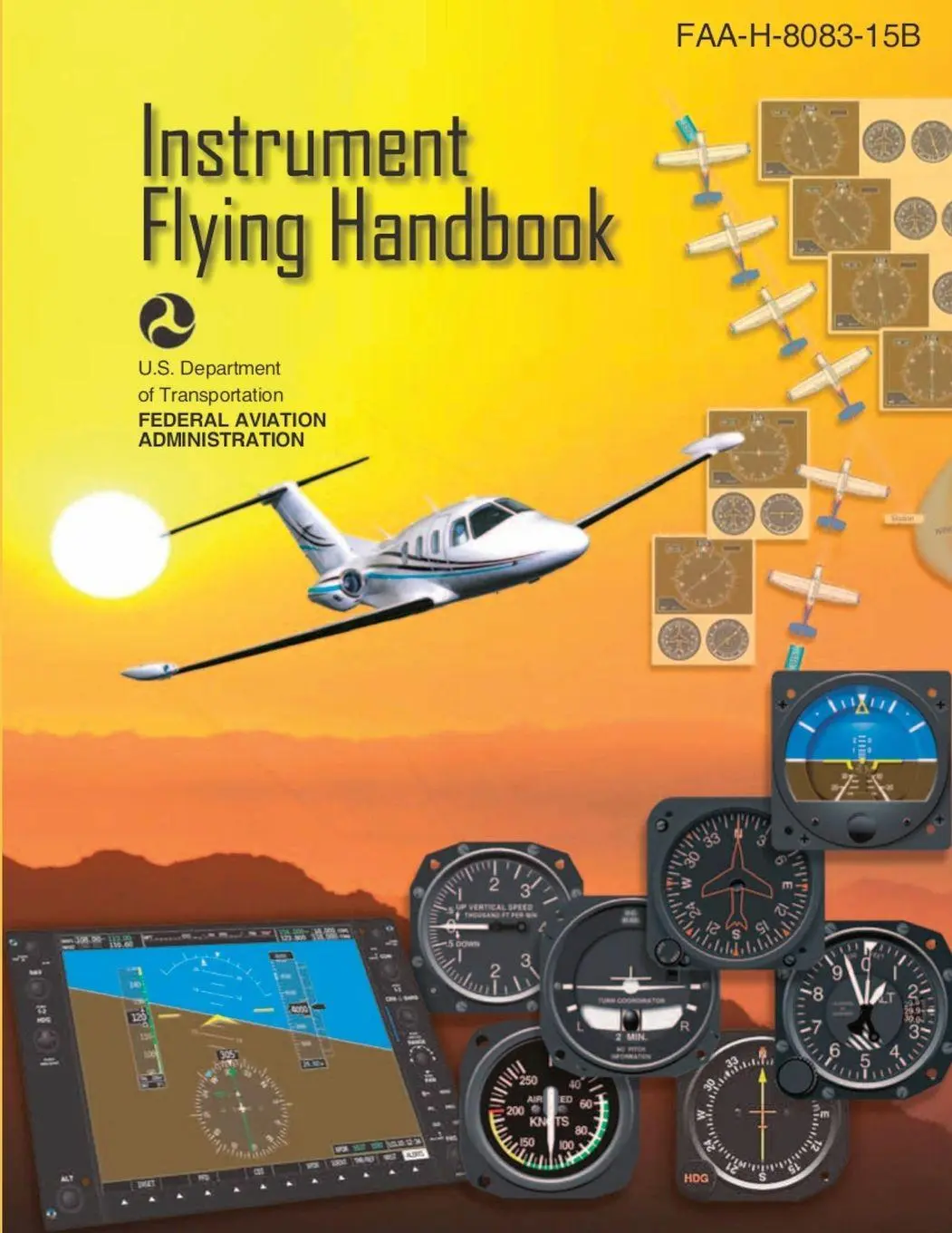 Cover: 9781627301411 | Instrument Flying Handbook, FAA-H-8083-15B (Color Print) | Taschenbuch