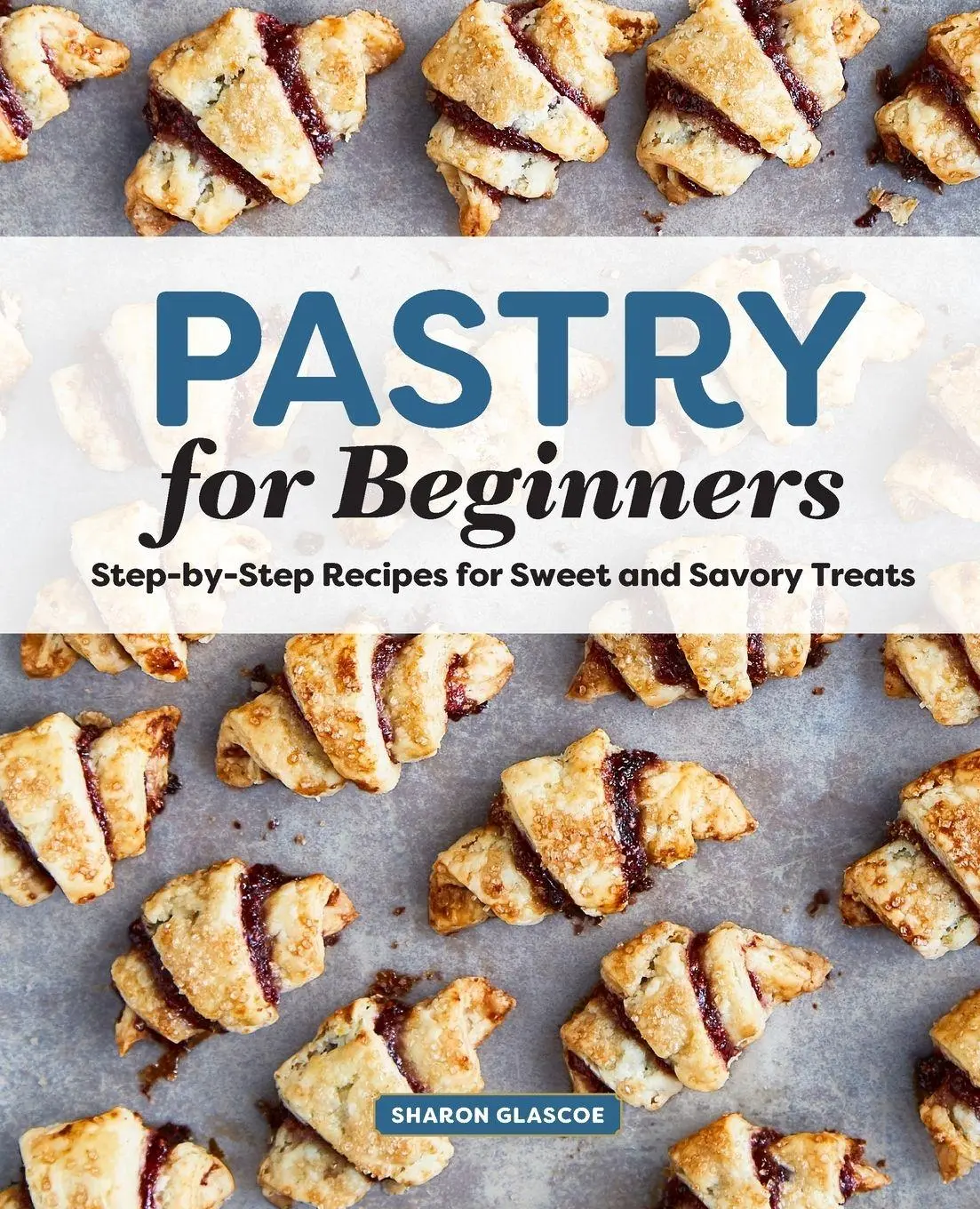 Cover: 9781646111411 | Pastry for Beginners | Sharon Glascoe | Taschenbuch | Englisch | 2019
