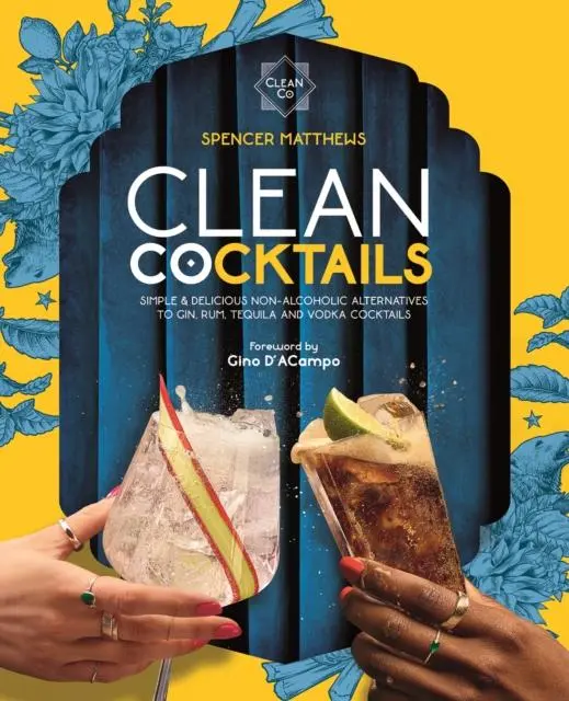 Cover: 9781910821411 | Clean Cocktails | Spencer Matthews | Buch | Einband - fest (Hardcover)