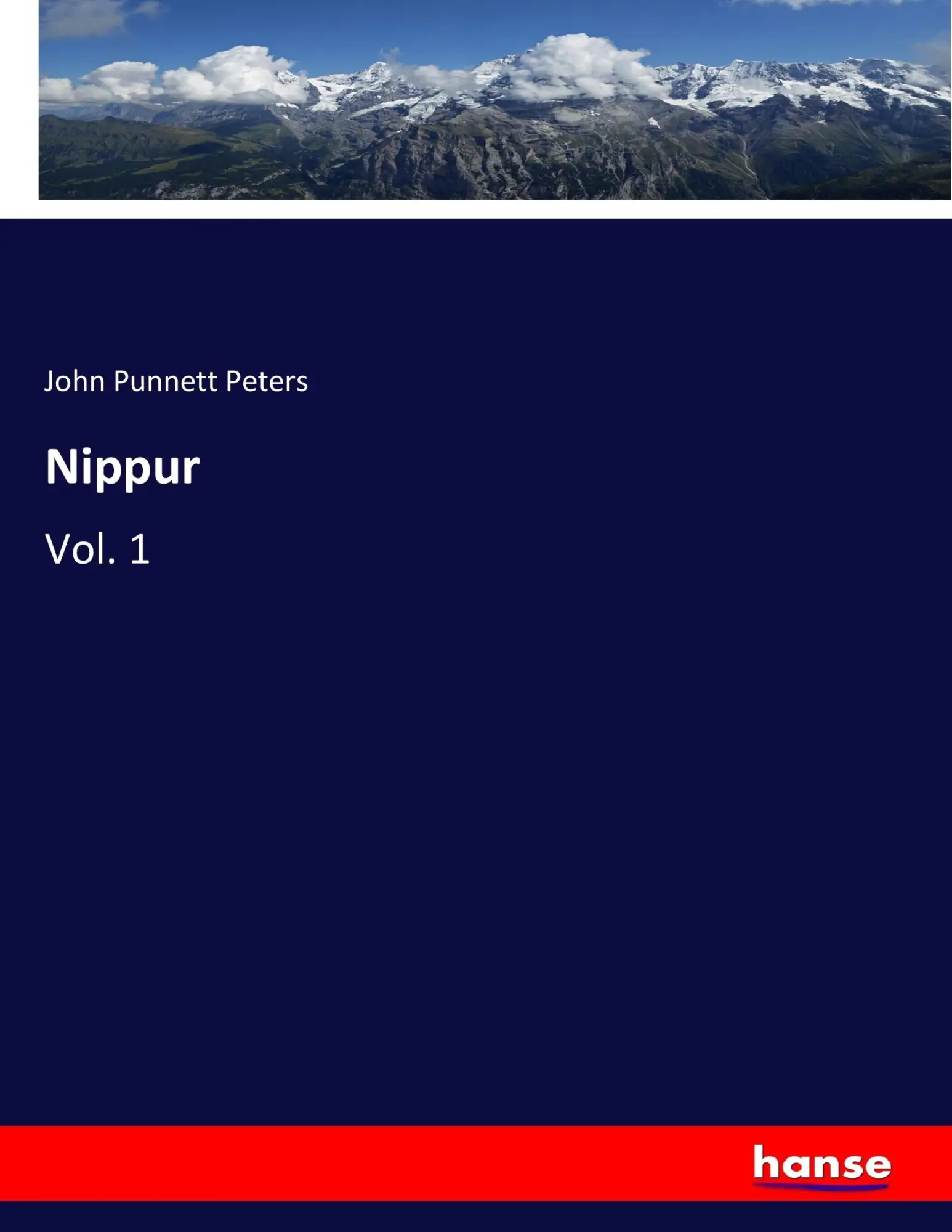 Cover: 9783337341411 | Nippur | Vol. 1 | John Punnett Peters | Taschenbuch | 520 S. | 2017